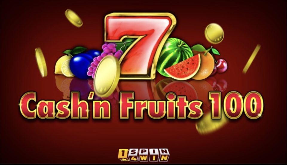 Cash’n Fruits 100 — Slots by 1spin4win
