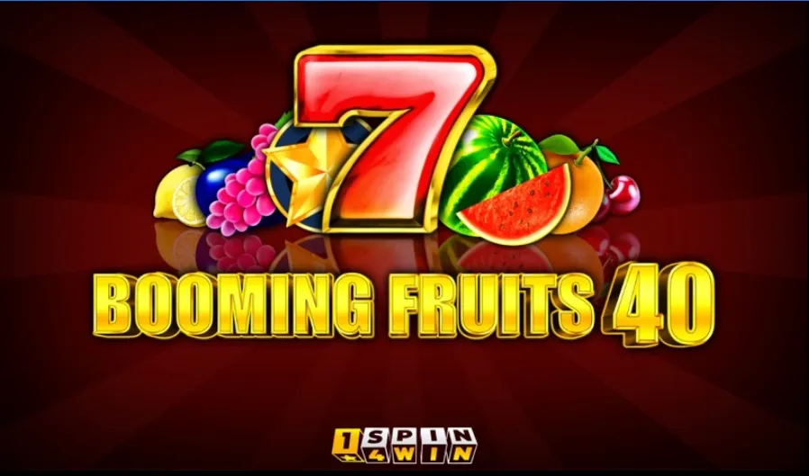 Booming Fruits 40 — Slots by 1spin4win