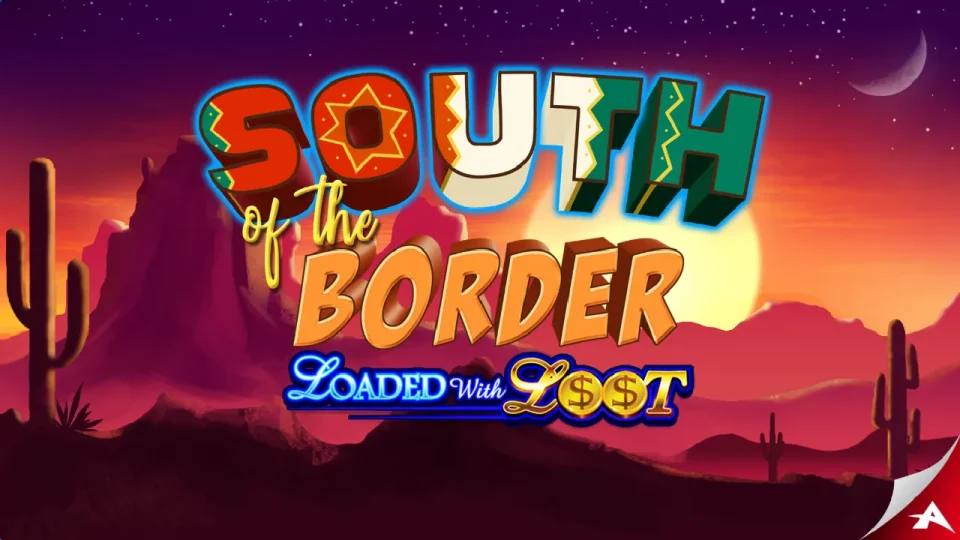 South of the Border — Slots by Ainsworth