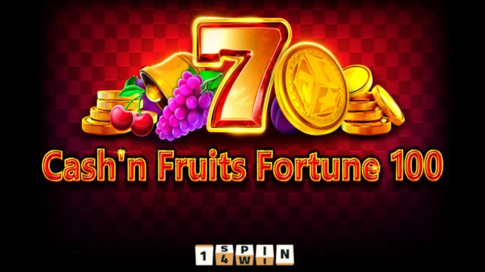 Cash’n Fruits Fortune 100 — Slots by 1spin4win