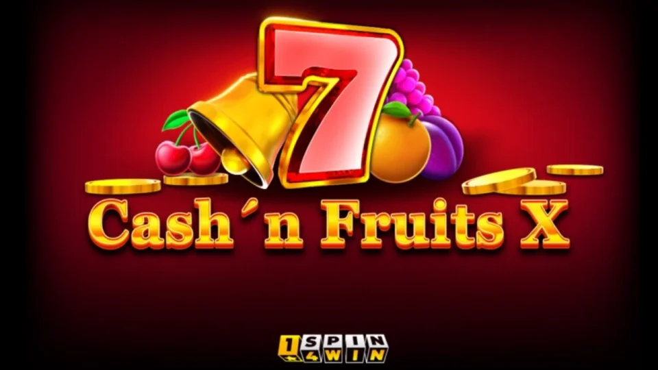 Cash’n Fruits X — Slots by 1spin4win