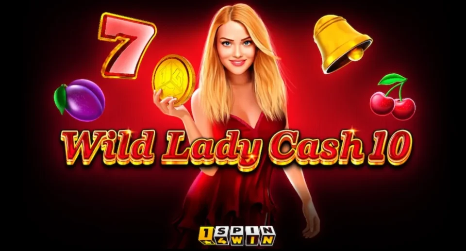 Wild Lady Cash 10 — Slots by 1spin4win