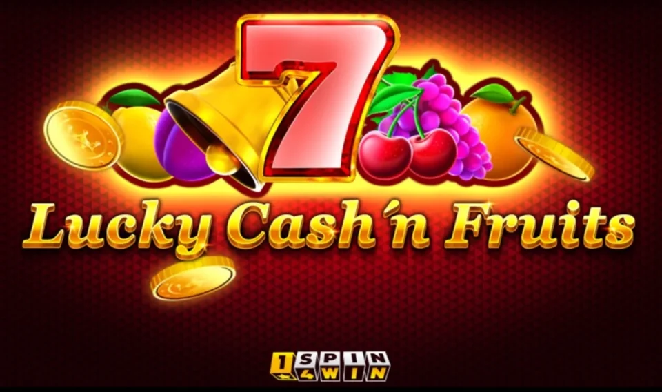 Lucky Cash’n Fruits — Slots by 1spin4win