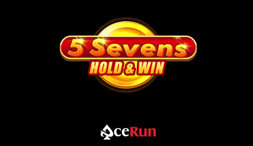 5 Sevens Hold & Win — Slots by AceRun