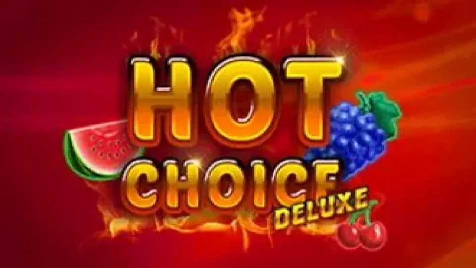 Hot Choice Deluxe — Slots by Amatic
