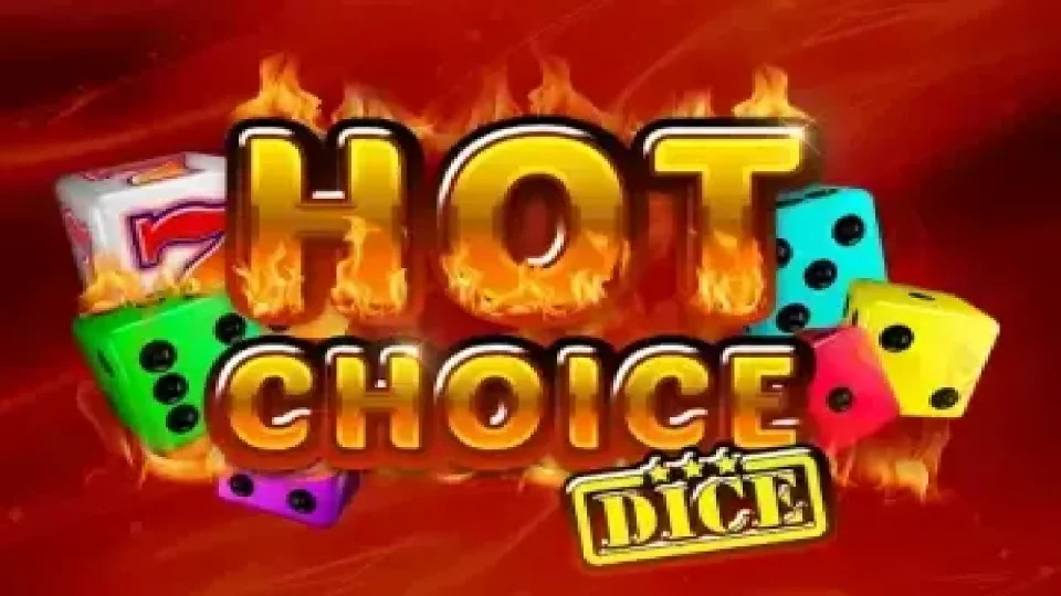 Hot Choice Dice — Slots by Amatic