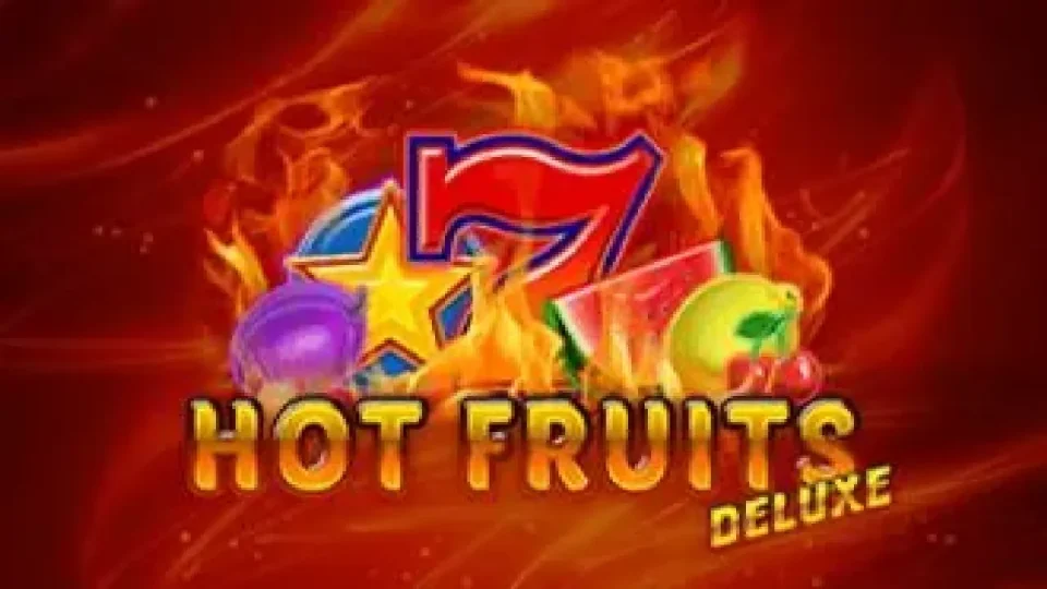 Hot Fruits Deluxe — Slots by Amatic