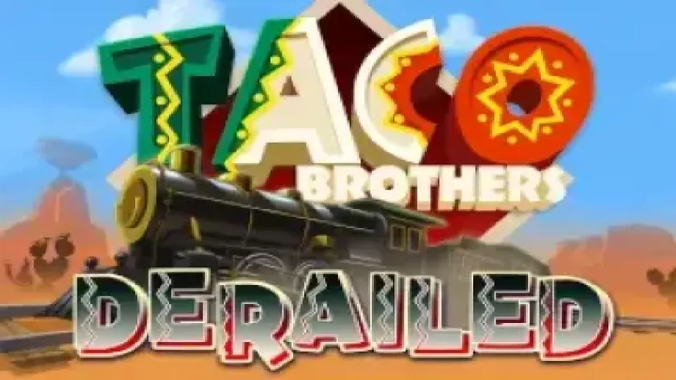 Taco Brothers Derailed — Slots by ELK studios