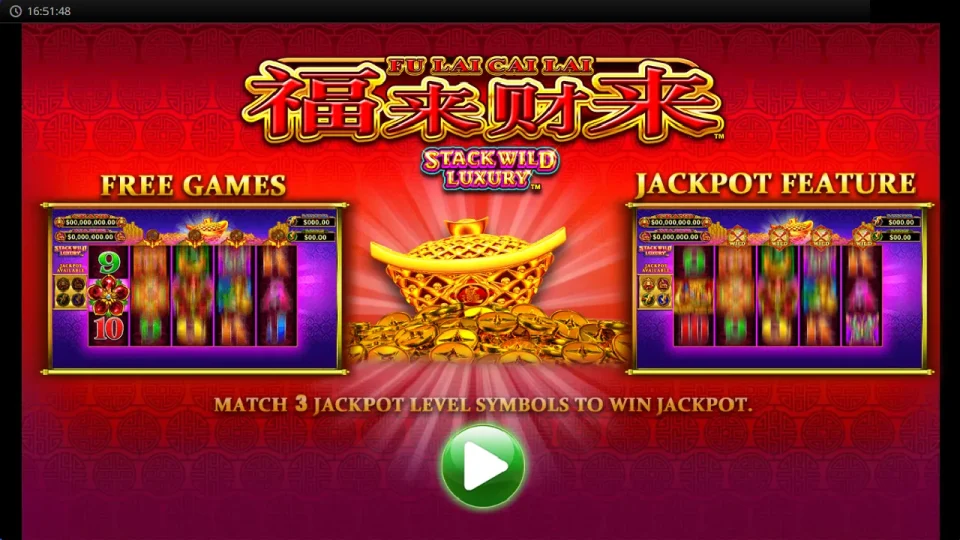 Fu Lai Cai Lai Stack Wild Luxury — screenshot 1