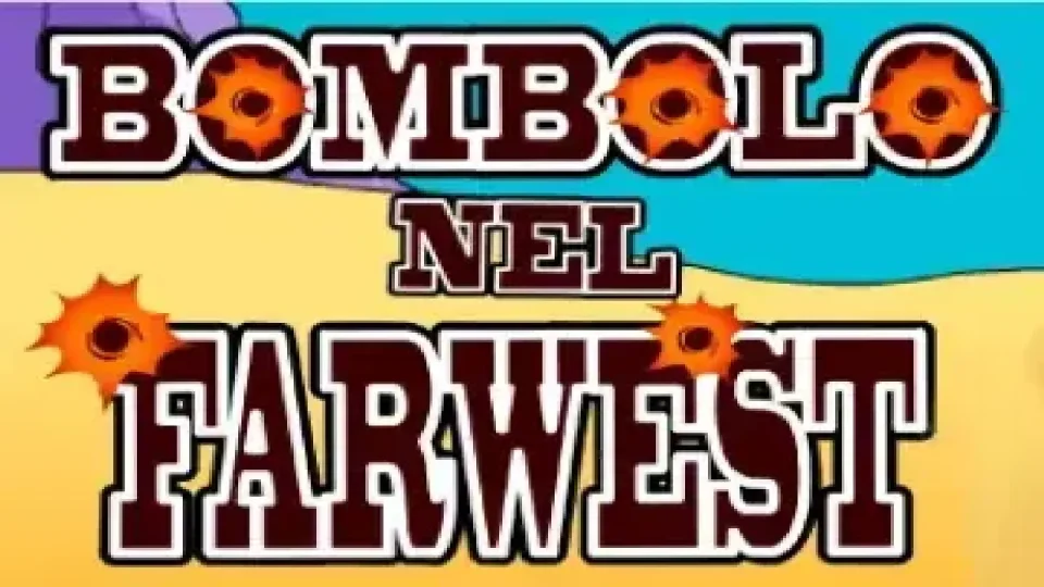 Bombolo Nel Farwest — Slots by Arancita