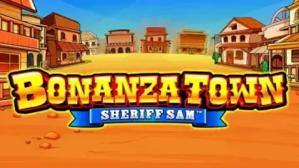 Bonanza Town Sheriff Sam — Slots by Aruze Gaming