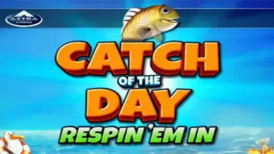 Catch of the Day Reeling ‘Em In — Slots by Bell-Fruit Games