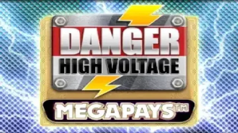 Danger High Voltage Megapays — Slots by Big Time Gaming