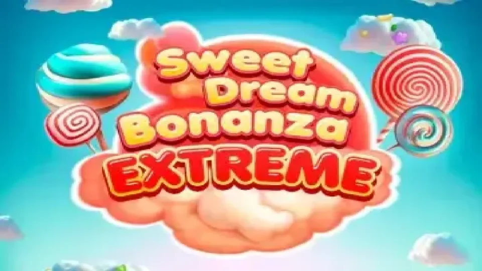 Sweet Dream Bonanza Extreme — Slots by Barbara Bang