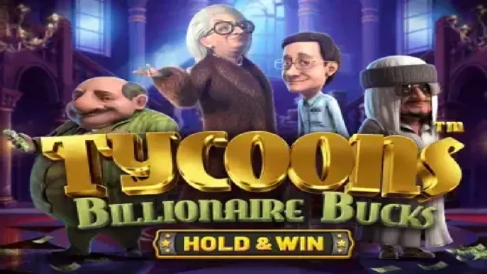 Tycoons: Billionaire Bucks — Slots by BetSoft