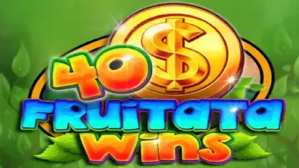 40 Fruitata Wins — Slots by CT Interactive