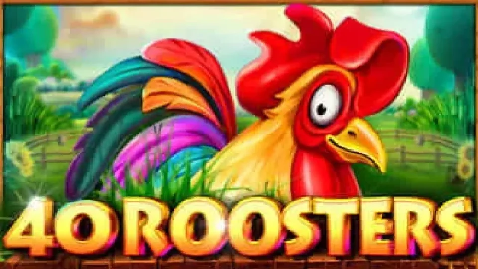 40 Roosters — Slots by CT Interactive