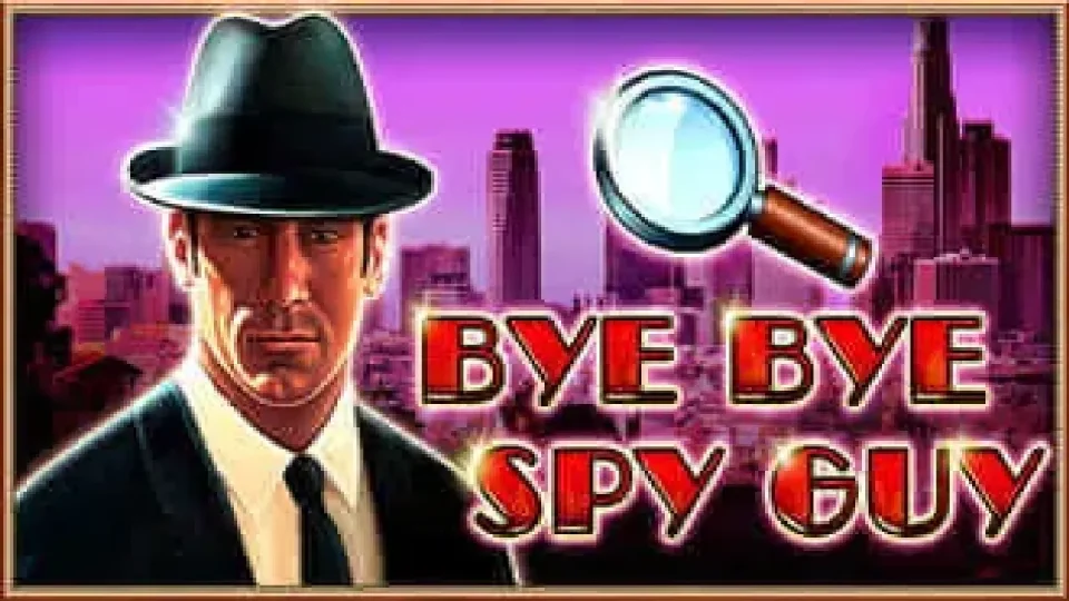 Bye Bye Spy Guy — Slots by CT Interactive