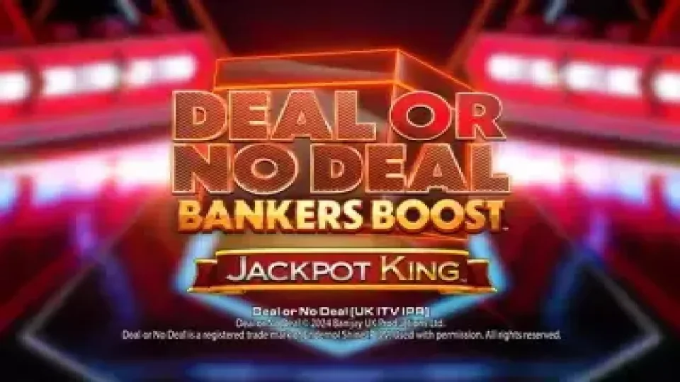 Deal or No Deal Bankers Boost Jackpot King — Slots by Blueprint Gaming