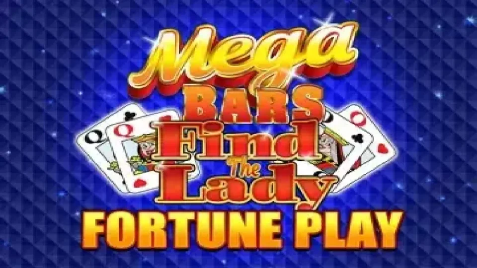 Mega Bars Find The Lady Fortune Play — Slots by Blueprint Gaming