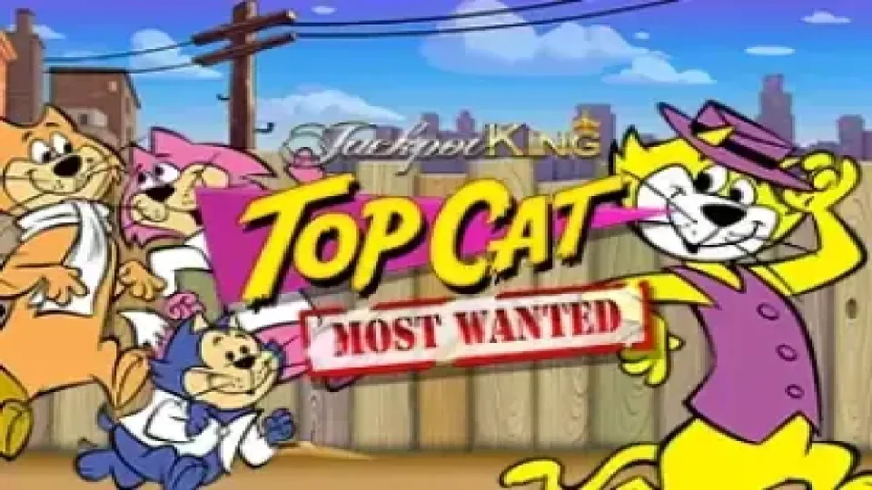 Top Cat Most Wanted — Slots by Blueprint Gaming