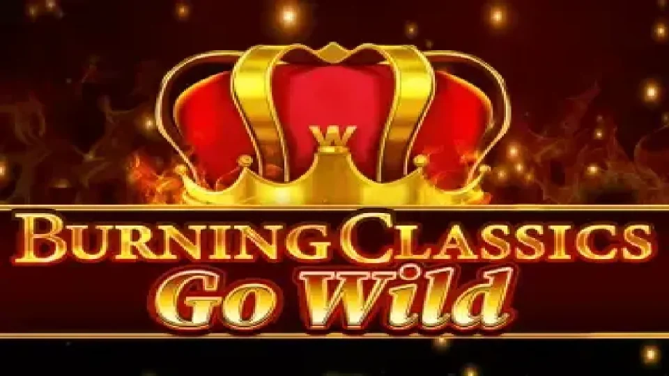 Burning Classics Go Wild — Slots by Booming Games