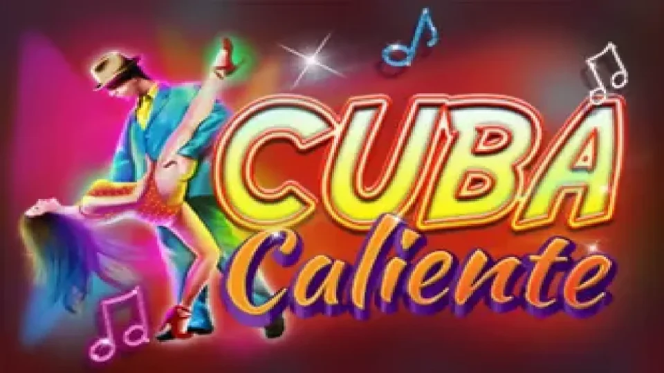 Cuba Caliente — Slots by Booming Games