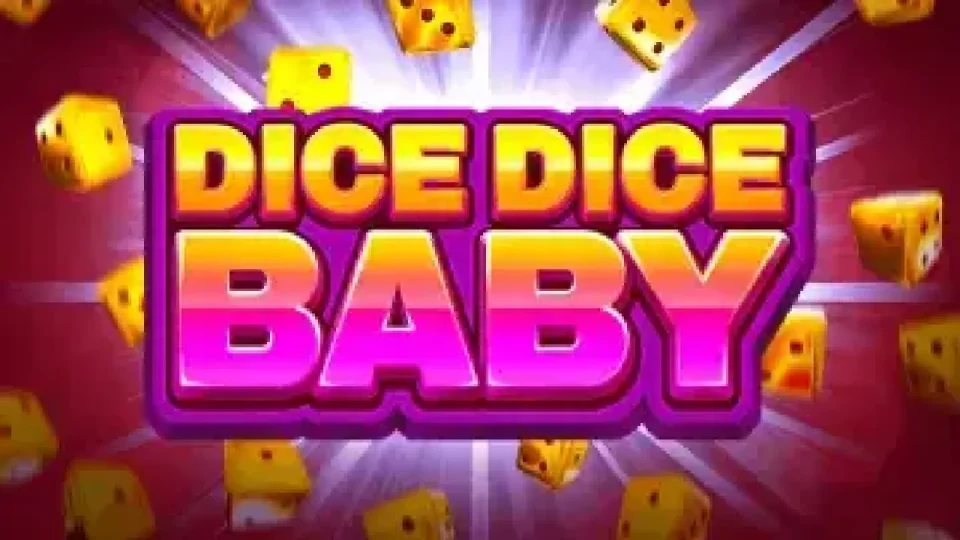 Dice Dice Baby — Slots by Booming Games