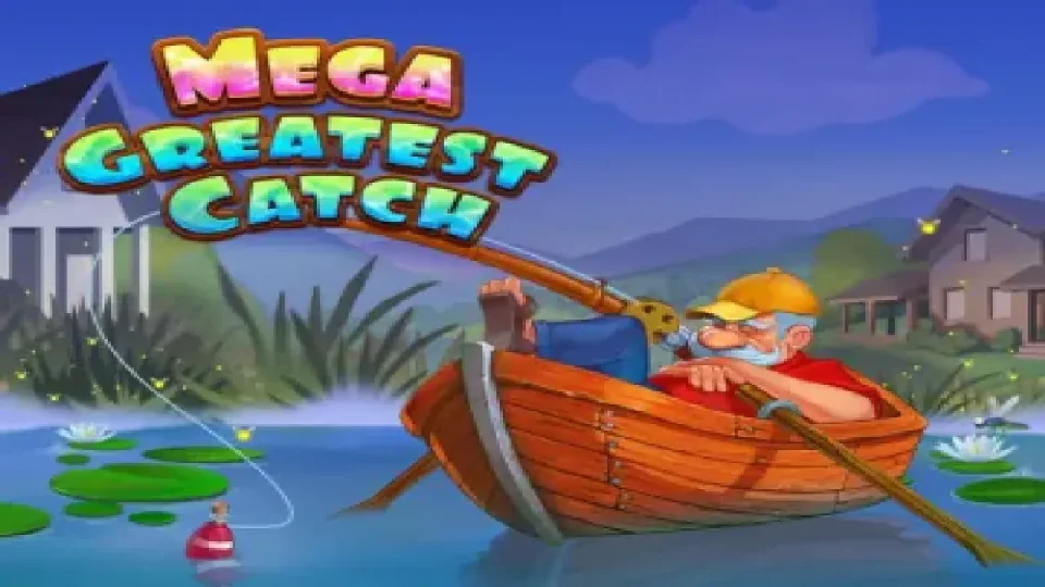 Mega Greatest Catch — Slots by Evoplay