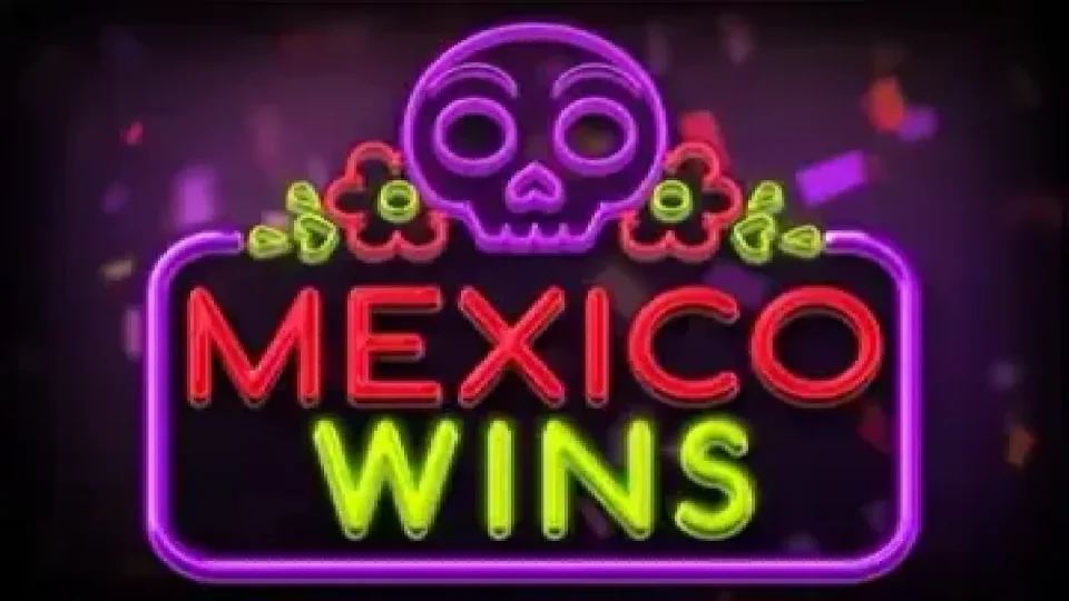 Mexico Wins — Slots by Booming Games