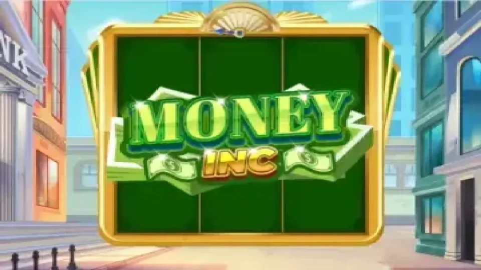Money Inc — Slots by Booming Games
