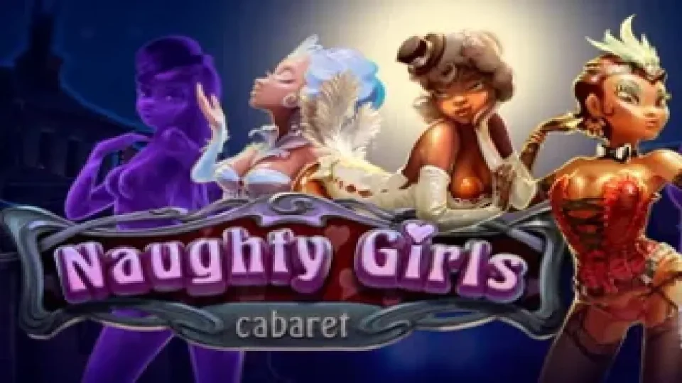 Naughty Girls Cabaret — Slots by Evoplay
