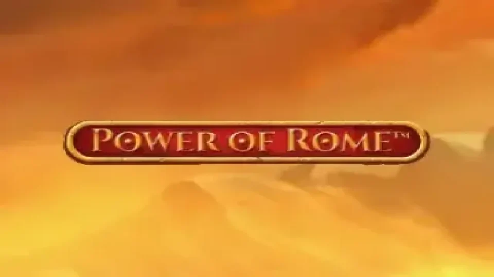 Power of Rome — Slots by Booming Games