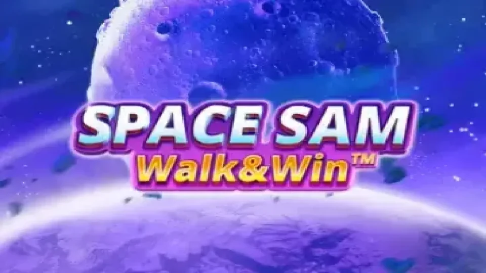 Space Sam Walk & Win — Slots by Booming Games