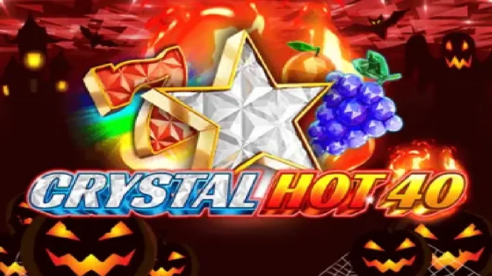 Crystal Hot 40 Halloween — Slots by Fazi