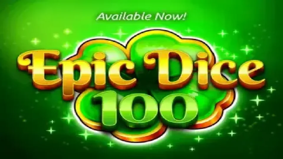 Epic Dice 100 — Slots by Fazi
