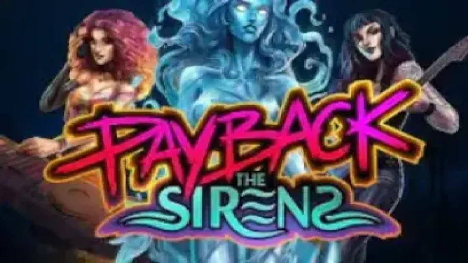 Payback The Sirens — Slots by GAMING1