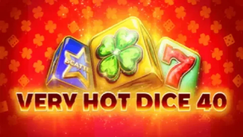 Very Hot Dice 40 — Slots by Fazi