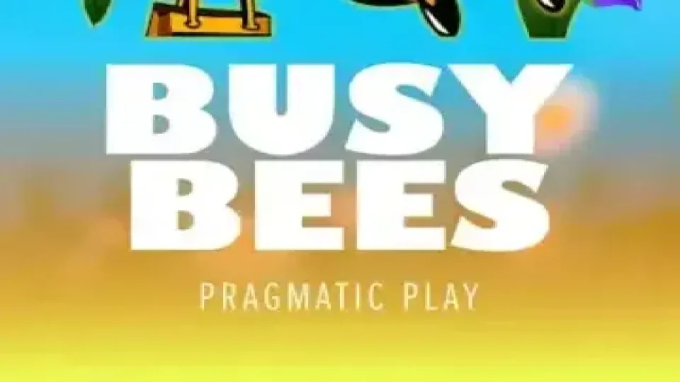 Busy Bees — Slots by Pragmatic Play