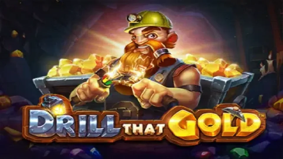 Drill That Gold — Slots by Pragmatic Play