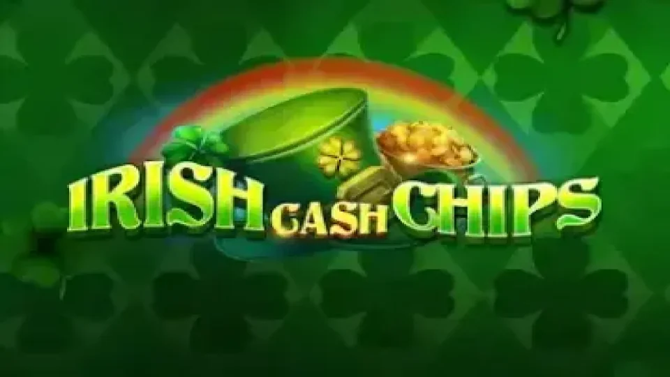 Irish Cash Chips — Slots by Pragmatic Play