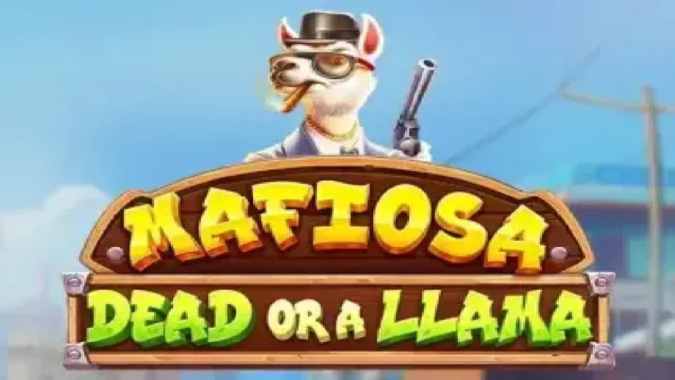Mafiosa Dead or a Llama — Slots by Pragmatic Play