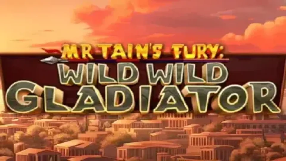Mr Tain’s Fury: Wild Wild Gladiator — Slots by Pragmatic Play